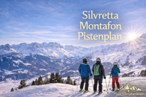 Silvretta Montafon Skigebiet Pistenplan Skifahren Vorarlberg Alpen Haus Bergharmonie Winterurlaub